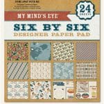 My Minds Eye - Come Away With Me- 6x6 Paperpack