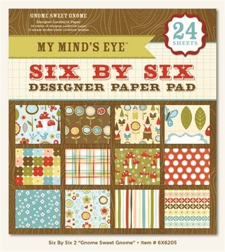 My Minds Eye - Gnome Sweet Gnome - 6x6 Paperpack