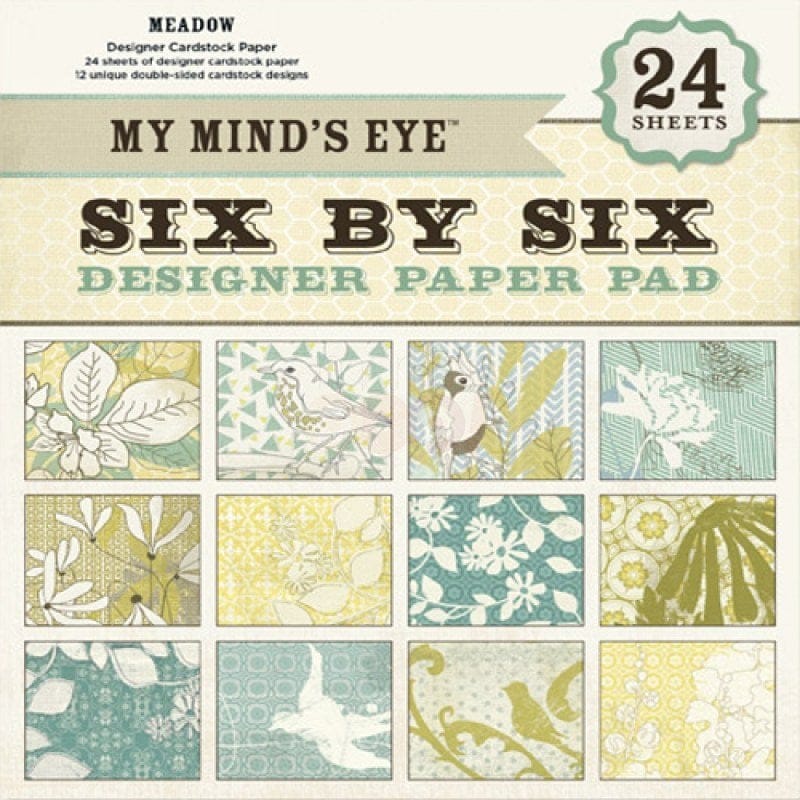 My Minds Eye - Meadow - 6x6 Paperpack Meadow My Minds Eye - Meadow - 6x6 Paperpack