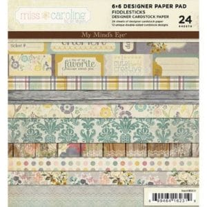 My Minds Eye - Miss Caroline - Fiddlesticks - 6x6 Paperpack