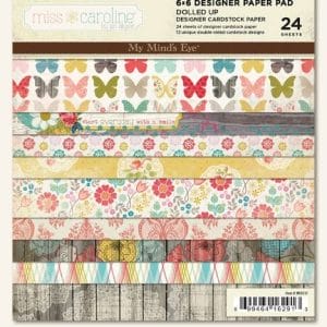 My Minds Eye - Miss Caroline - Dolled Up - 6x6 Paperpack