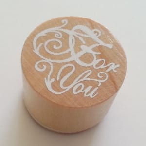 Round Rubber Stamp - For You