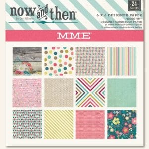 My Minds Eye - Dorothy - 6X6 Paperpack