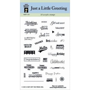 Hot Off The Press Acrylic Stamp - Just A Little Greeting