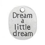 Dream a Little Metal Charms (Set of 2 pcs)