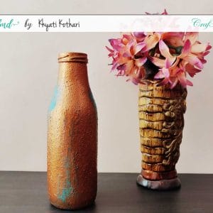 Khyati_Altered_Bottles_1