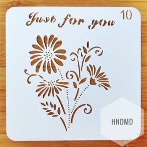 Stencil - Just for You (5 by 5 inch)