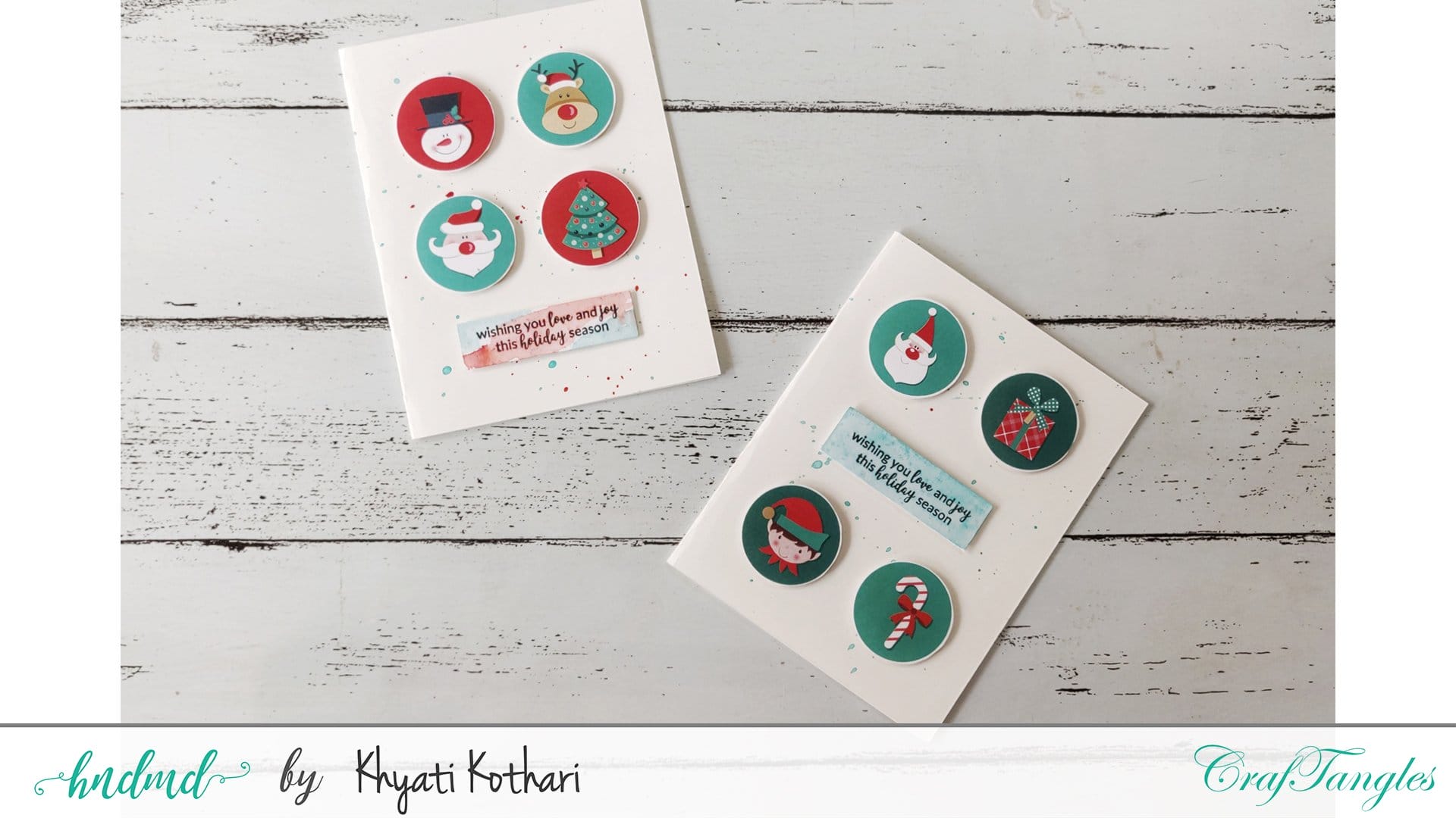 CrafTangles Photopolymer Stamps - Happy Holidays QuickEasyChrismtasCards 3 QuickEasyChrismtasCards-3