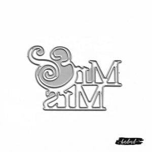 Steel Dies -Mr and Mrs (XY321)