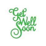 Steel Word Dies - Get Well Soon