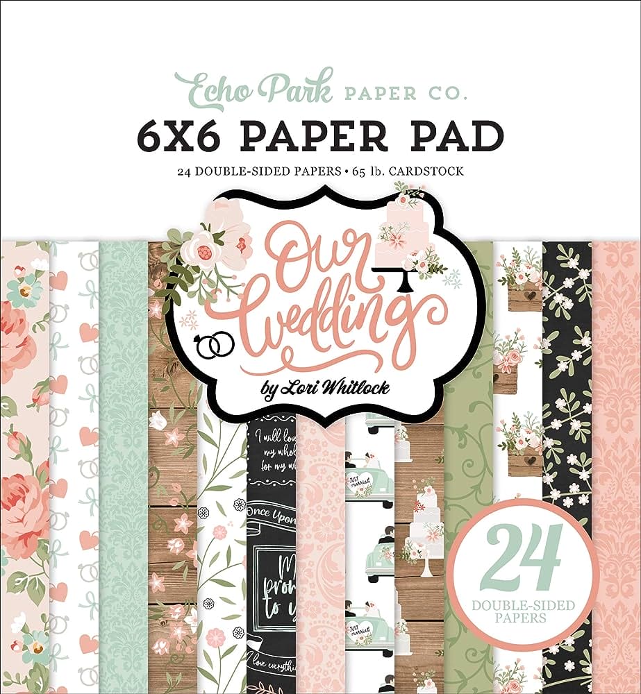 Echo Park Double-Sided Paper Pad 6"X6" 24/Pkg - Our Wedding echopark paper OW224023 Echo Park Double-Sided Paper Pad 6"X6" 24/Pkg - Our Wedding