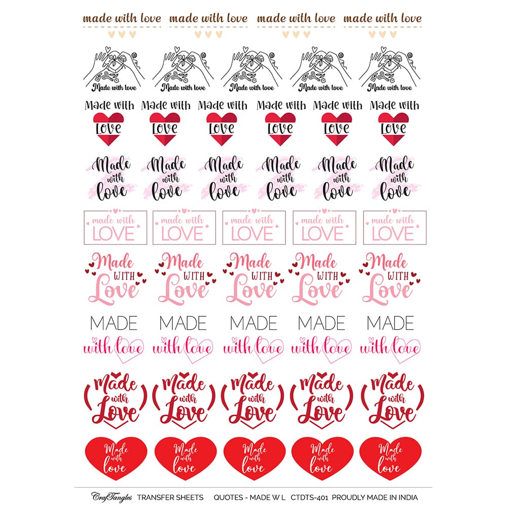 CrafTangles A4 Transfer It Sheets - Quotes - Made with Love