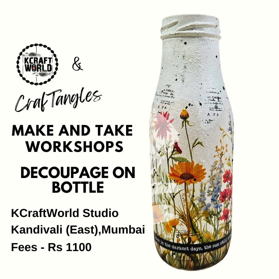 CrafTangles Bottle Decoupage Workshop in Kandivali East Mumbai on 4 June 2025 CrafTangles Decoupage on Bottle Workshop CrafTangles Bottle Decoupage Workshop in Kandivali East Mumbai on 4 June 2025